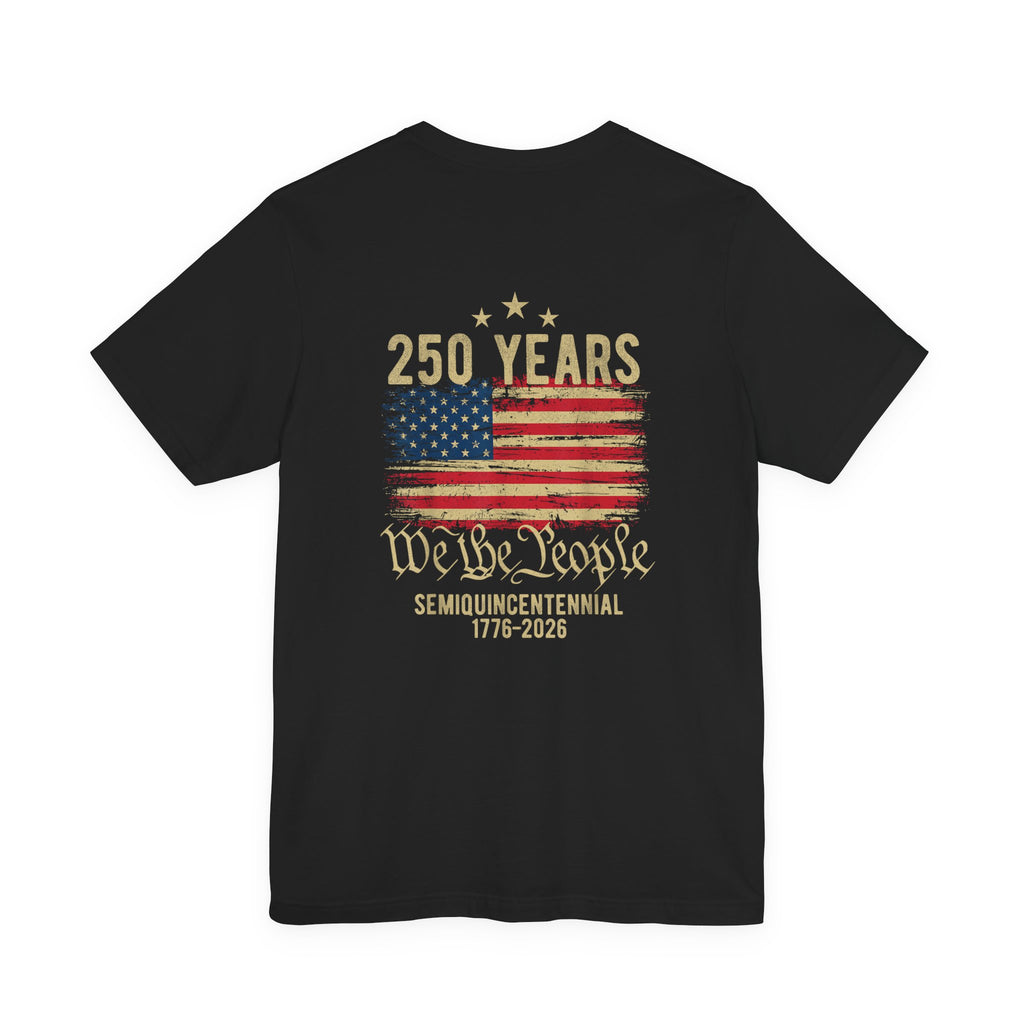 250 Years We the People Short Sleeve Tee