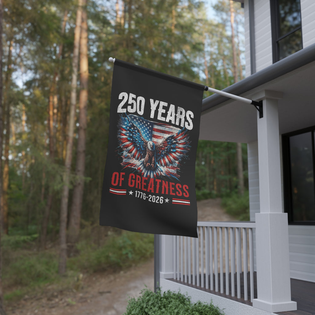 250 Years of Greatness House Banner — Patriotic Eagle American Flag 1776-2026
