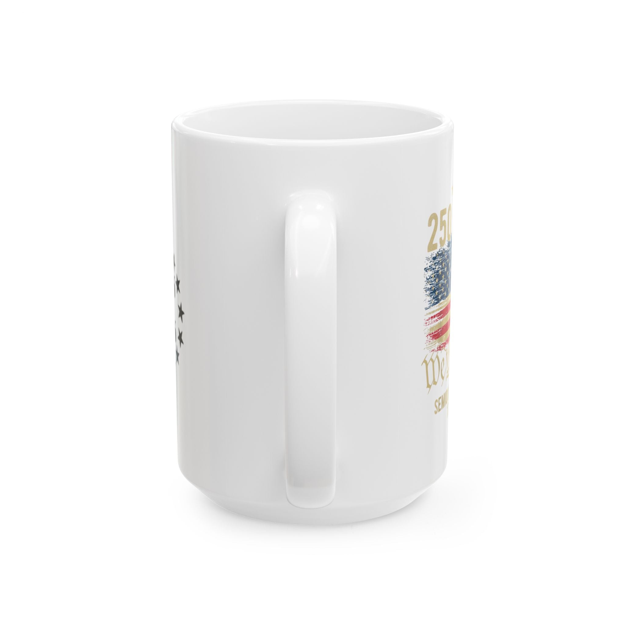 250 Years of Freedom Ceramic Mug – Patriotic American Flag Coffee Cup (11oz & 15oz)