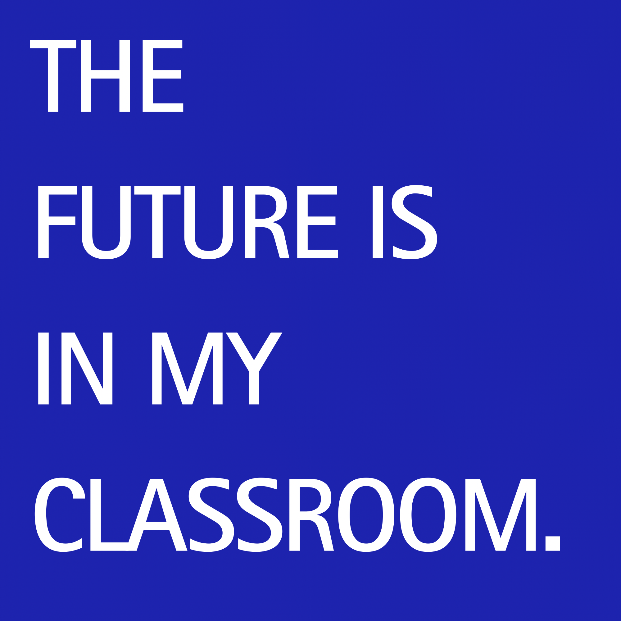 "The Future is in my classroom" Crewneck Sweatshirt