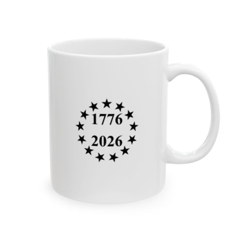 250 Years of Freedom Ceramic Mug – Patriotic American Flag Coffee Cup (11oz & 15oz)